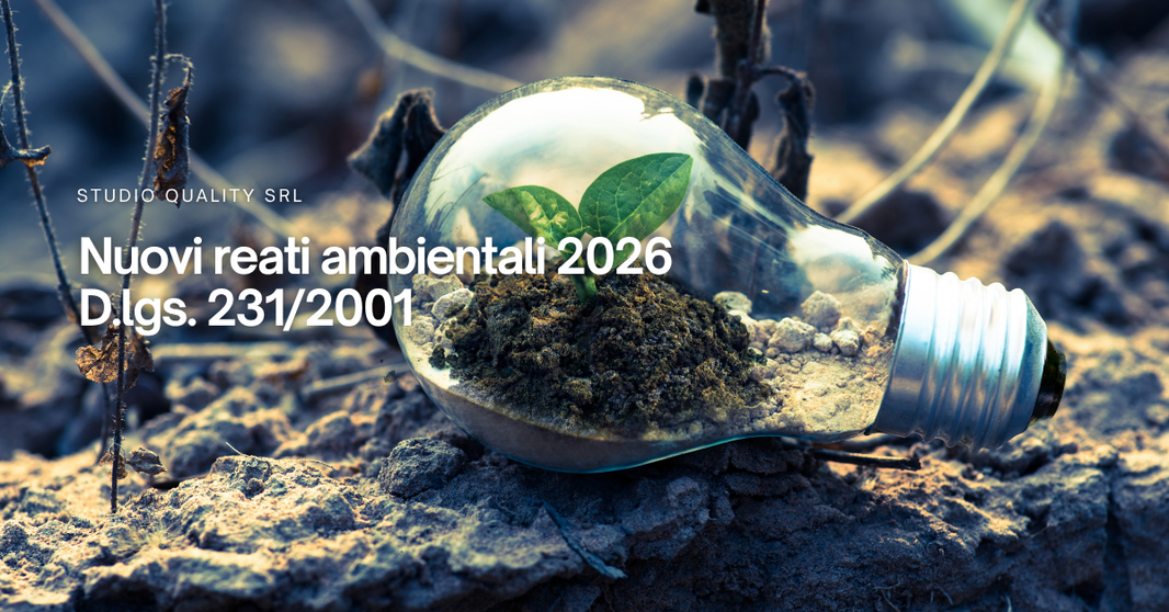 Reati ambientali: cosa cambia con il nuovo decreto 2026