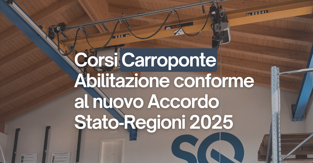 CARROPONTE: formazione obbligatoria da maggio 2025 per tutti gli operatori