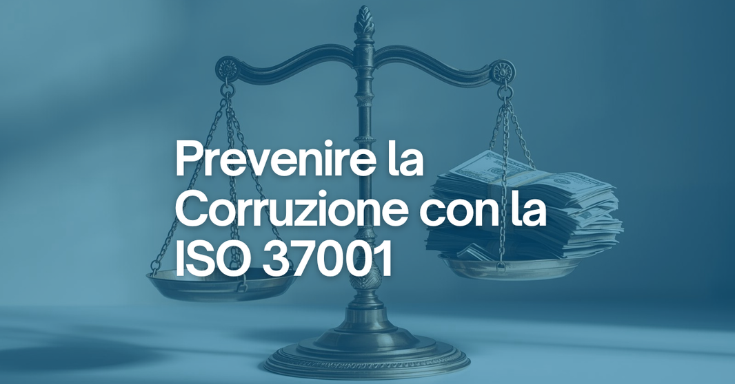 ISO 37001:2025 – Novità operative da marzo 2026 e cosa cambia per le aziende