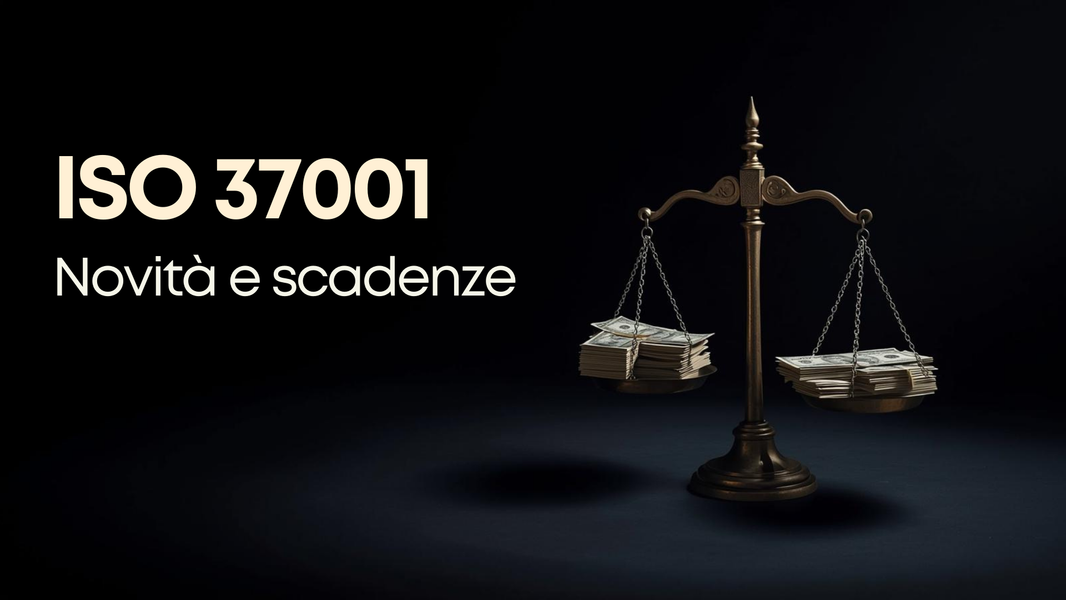 ISO 37001:2025 – Novità operative da marzo 2026 e cosa cambia per le aziende
