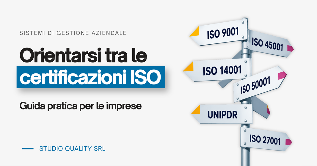 Certificazioni ISO: una guida per orientarsi tra gli schemi